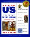 A History of US: The First Americans: A History of US Book One