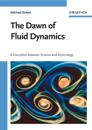Dawn of Fluid Dynamics