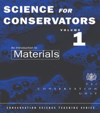 Science For Conservators Series