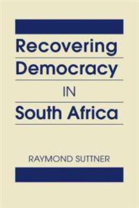 Recovering Democracy in South Africa