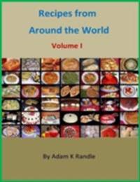 Recipes from Around the World: Volume I