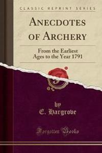 Anecdotes of Archery