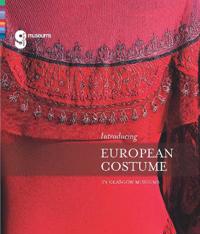 Introducing European Costume in Glasgow Museums