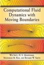 Computational Fluid Dynamics with Moving Boundaries