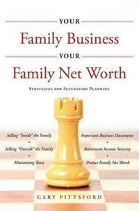 Your Family Business, Your Net Worth: Strategies for Succession Planning