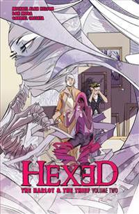 Hexed: The Harlot and the Thief