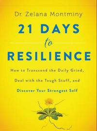 21 Days to Resilience