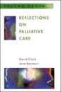Reflections On Palliative Care