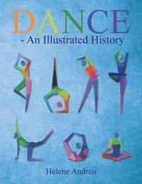 Dance - An Illustrated History