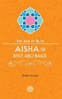 Aisha Bint Abu Bakr
