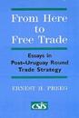 From Here to Free Trade