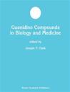 Guanidino Compounds in Biology and Medicine
