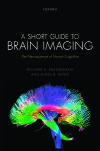 A Short Guide to Brain Imaging