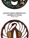 Japan's Most Important Sword Fittings