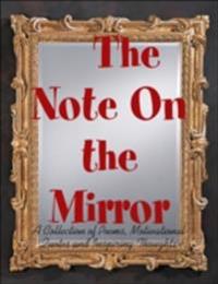 Note On the Mirror - A Collection of Poems, Motivational Quotes and Inspiring Thoughts