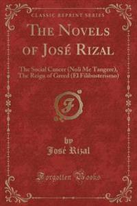 The Novels of Josï¿½ Rizal