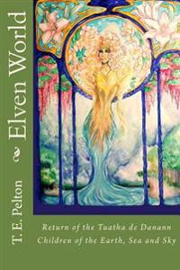 Elven World: Return of the Tuatha de Danann