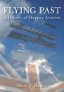 Flying Past: A History of Sheppey Aviation