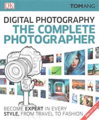 The Complete Photographer, 2nd Edition