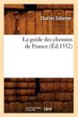 La Guide Des Chemins de France (?d.1552)