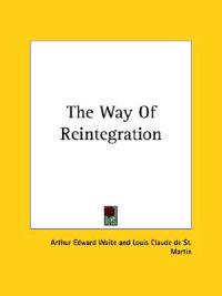 The Way of Reintegration