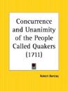 Concurrence and Unanimity of the People Called Quakers (1711)