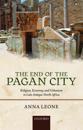 The End of the Pagan City