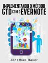 Implementando o método GTD com o Evernote