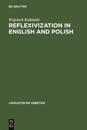 Reflexivization in English and Polish