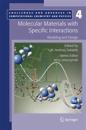 Molecular Materials with Specific Interactions - Modeling and Design