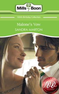 Malone's Vow (Mills & Boon Short Stories)