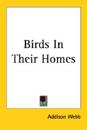 Birds In Their Homes