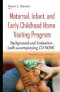 Maternal, Infant,Early Childhood Home Visiting Program