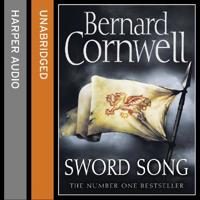 Sword Song (the Last Kingdom Series, Book 4)