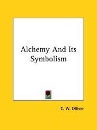 Alchemy and Its Symbolism