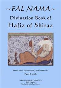 Fal Nama: Divination Book of Hafez of Shiraz