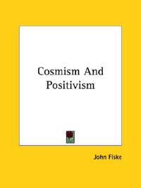 Cosmism and Positivism