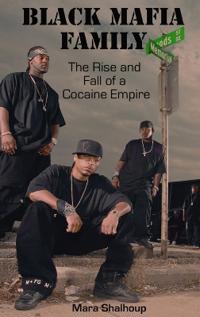 Black mafia family - the rise and fall of a cocaine empire