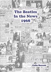 The Beatles in the News 1968