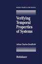 Verifying Temporal Properties of Systems