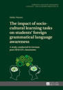 The impact of socio-cultural learning tasks on students’ foreign grammatical language awareness