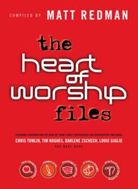 Heart of Worship Files, The