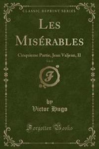 Les Miserables (Classic Reprint)