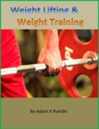 Weight Lifting & Weight Training