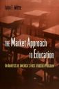 Market Approach to Education