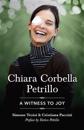 Chiara Corbella Petrillo: A Witness to Joy