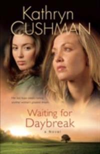 Waiting for Daybreak (Tomorrow's Promise Collection Book #2)