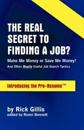 The Real Secret to Finding a Job?