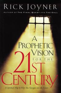 Prophetic Vision for the 21st Century