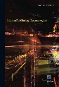 Husserl's Missing Technologies